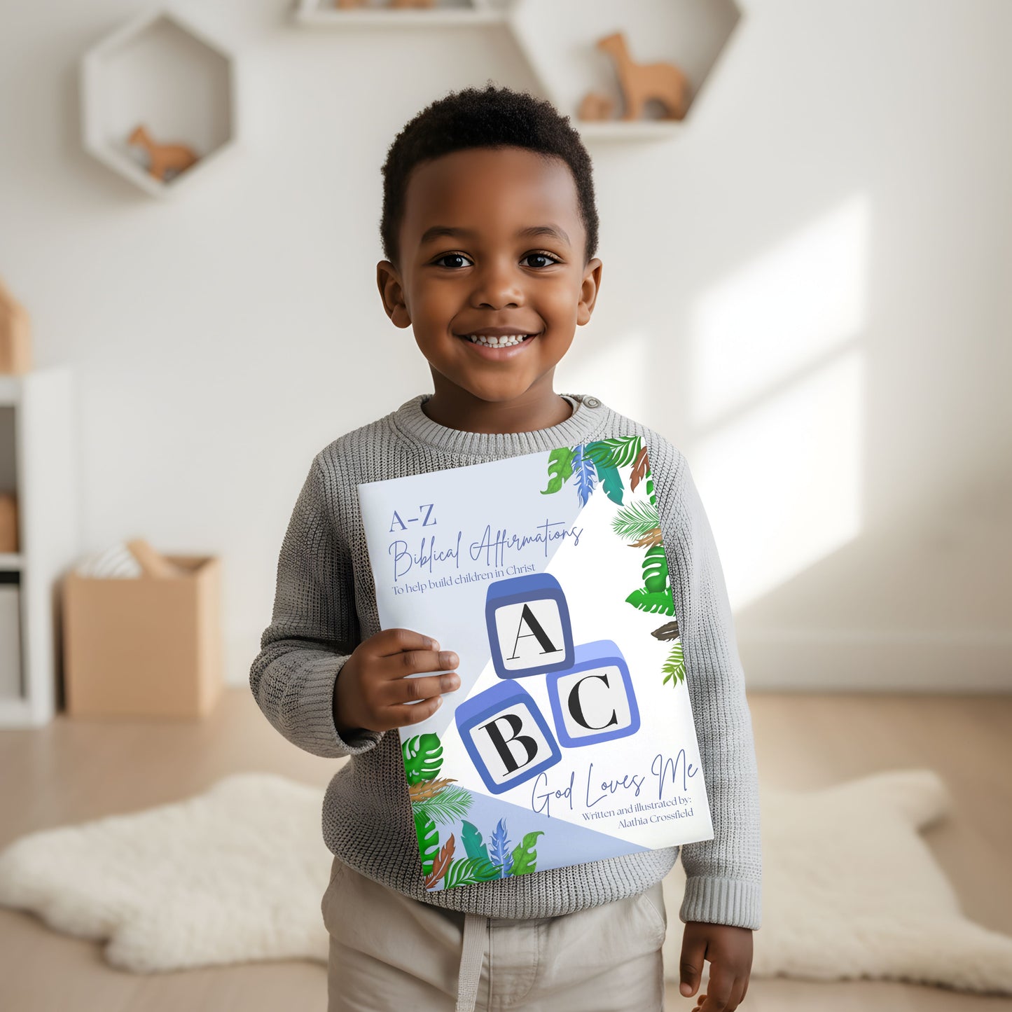 ABC God Loves Me: A-Z Biblical Affirmation Book for Boys
